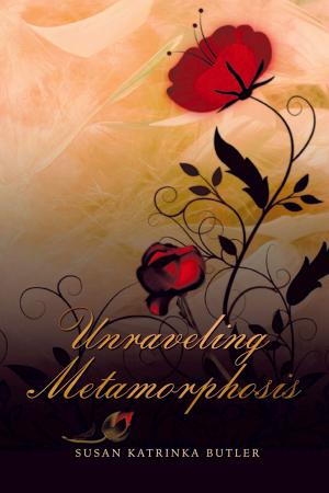 Cover of the book Unraveling Metamorphosis by Liam Moiser