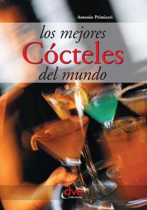 Cover of the book Los mejores cócteles del mundo by Laura