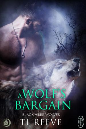 Cover of A Wolf's Bargain (Black Hills Wolves #59)