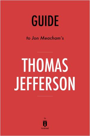 Book cover of Guide to Jon Meacham's Thomas Jefferson by Instaread