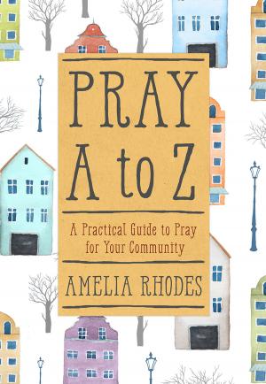 Cover of the book Pray A to Z by Richie Ramos