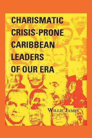 Book cover of Crisis-Prone Charismatic Caribbean Leaders