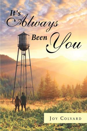 Cover of the book It's Always Been You by Yankū Tebetrū