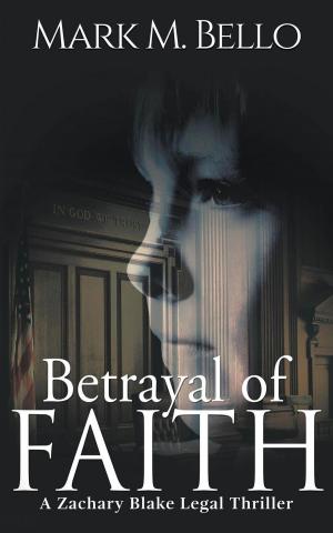 Cover of the book Betrayal of Faith by Rebecka Vigus