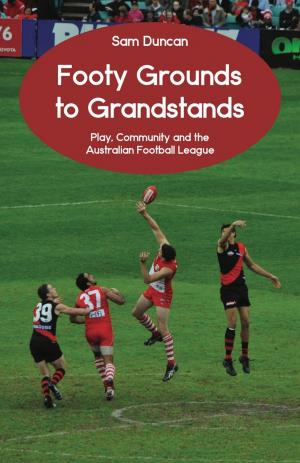 Cover of Footy Grounds to Grandstands
