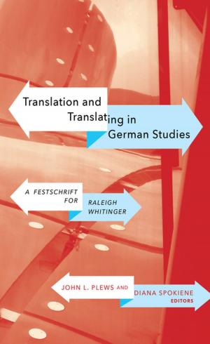 Cover of the book Translation and Translating in German Studies by Carolyn Gammon, Christiane Hemker
