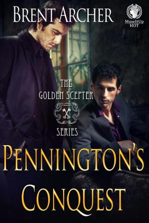 Cover of the book Pennington's Conquest by J.T. Seate