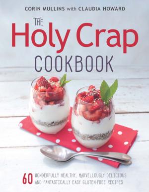 bigCover of the book The Holy Crap Cookbook by 