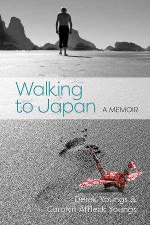 Cover of the book Walking to Japan by James Hadman