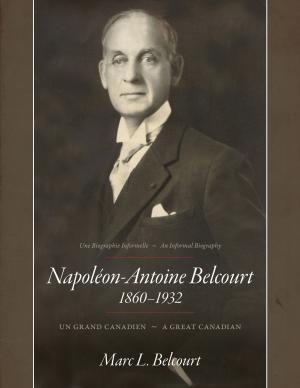 Cover of the book Napoléon-Antoine Belcourt by Gary D. McGugan