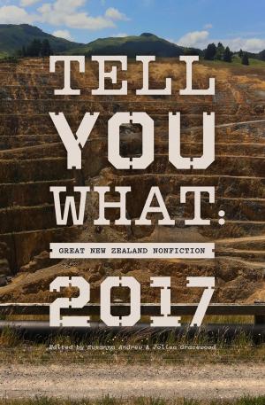Cover of the book Tell You What by Elizabeth Smither