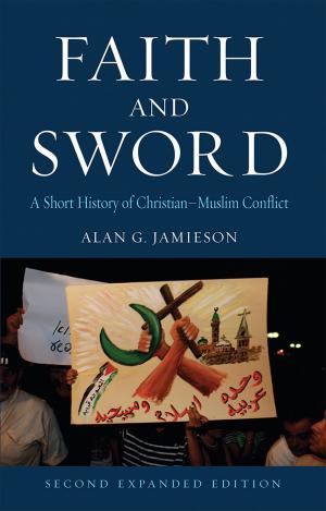 Cover of the book Faith and Sword by Stephen Fineman