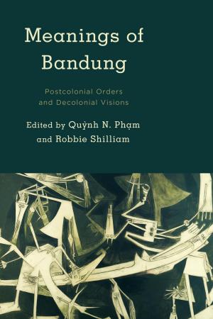 Cover of the book Meanings of Bandung by Renzo Llorente, Deaprtment of Philosophy, Saint Louis University