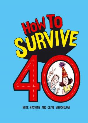 Cover of the book How to Survive 40 by Simon Brett