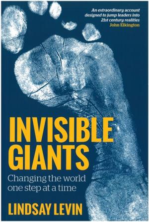 Cover of the book Invisible Giants by Stephen K. Levine, Paolo J. Knill, Ellen G. Levine