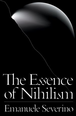 Cover of the book The Essence of Nihilism by Timothy Morton
