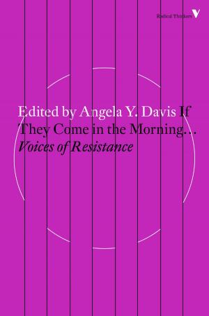 Cover of the book If They Come in the Morning... by Louis Althusser, Roger Establet, Jacques Ranciere, Pierre Macherey
