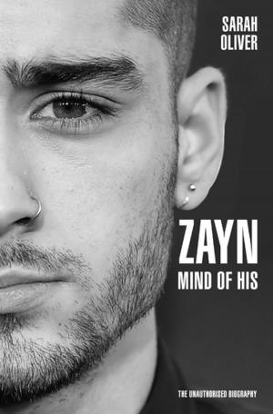 Cover of the book Zayn Malik - Mind of His by Mark Time