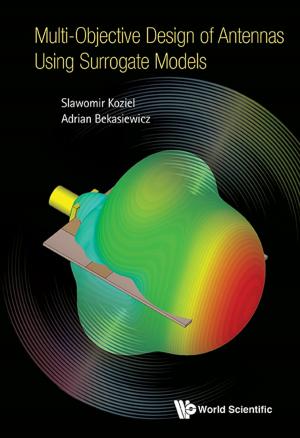 bigCover of the book Multi-Objective Design of Antennas Using Surrogate Models by 