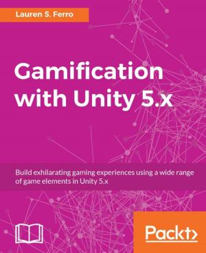 Cover of the book Gamification with Unity 5.x by Bethany Hiitola