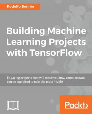 Cover of the book Building Machine Learning Projects with TensorFlow by Vinith Menon