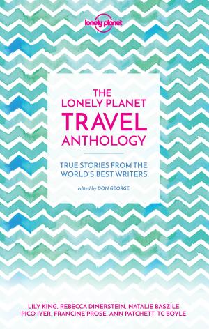 Book cover of The Lonely Planet Travel Anthology