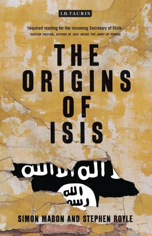 Cover of the book The Origins of ISIS by Susan C. W. Abbotson, Stephen Marino, Prof. Alan Ackerman, Prof. Enoch Brater, Prof. Toby Zinman