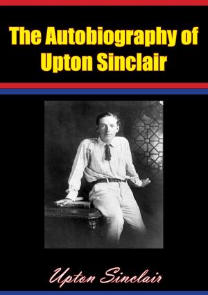 Cover of the book The Autobiography of Upton Sinclair by Page Cooper, Robert L. Treat
