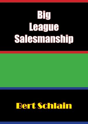 Cover of the book Big-League Salesmanship by Captain William M. Norman