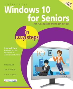 Cover of the book Windows 10 for Seniors in easy steps, 2nd Edition by Jeremy Li
