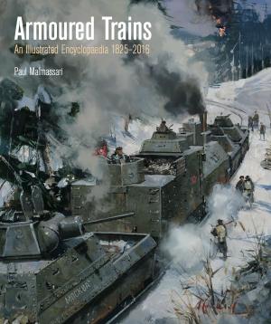 Cover of the book Armoured Trains by Bob Carruthers