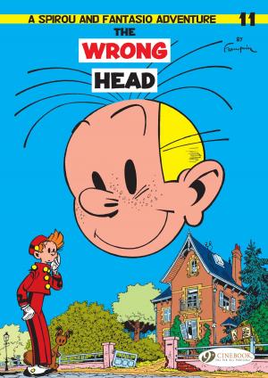 Cover of the book Spirou et Fantasio (english version) - Volume 11 - The Wrong Head by Raoul Cauvin, Willy Lambil