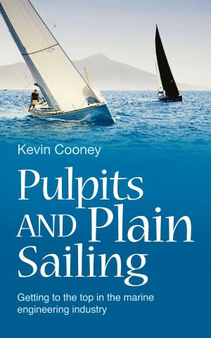 Cover of the book Pulpits and Plain Sailing by Glenys Godfrey