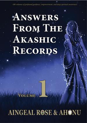 Book cover of Answers From The Akashic Records Vol 1