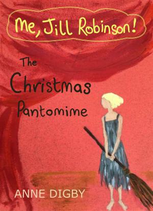 Book cover of Me, Jill Robinson! THE CHRISTMAS PANTOMIME