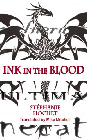 Cover of the book Ink in the Bood by Medlar Lucan
