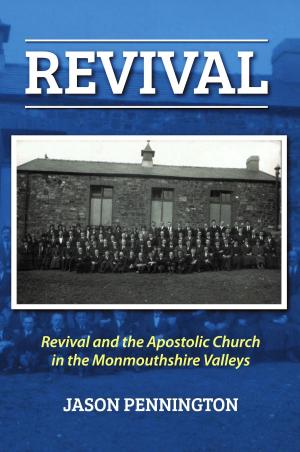 Book cover of Revival and the Apostolic Church in Monmouthshire