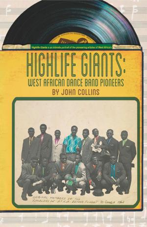 Cover of the book Highlife Giants by Sarah Ladipo Manyika
