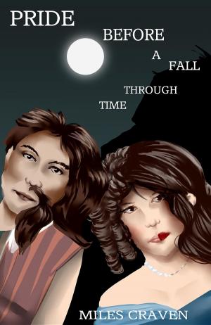 Cover of the book Pride Before a Fall Through Time by Jeffery Deaver
