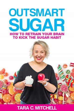 Cover of the book Outsmart Sugar by Nick Shady, Ayesha Hilton