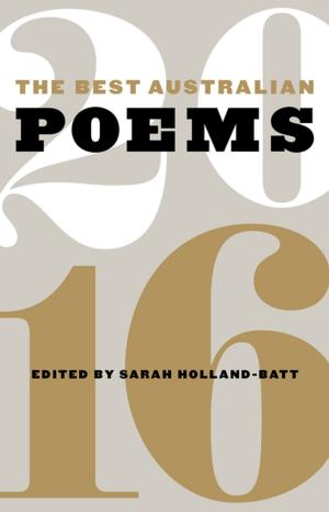 Cover of the book The Best Australian Poems 2016 by David Marr