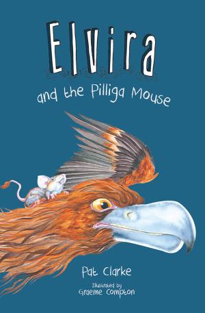 Cover of the book Elvira and the Pilliga Mouse by 熊伟