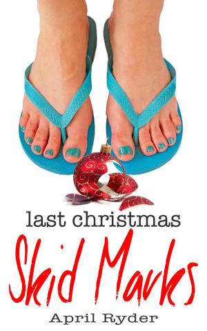 Book cover of Last Christmas Skid Marks