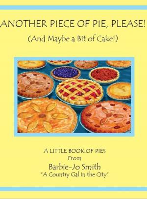Book cover of Another Piece of Pie, Please