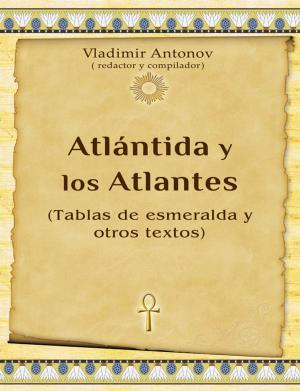 Cover of the book Atlántida y los Atlantes by Prasant