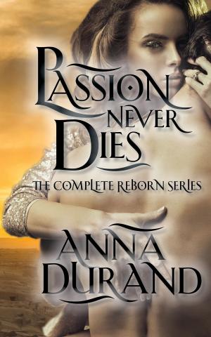 Cover of Passion Never Dies