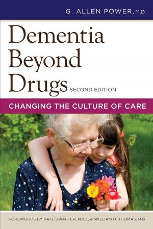 bigCover of the book Dementia Beyond Drugs, Second Edition by 