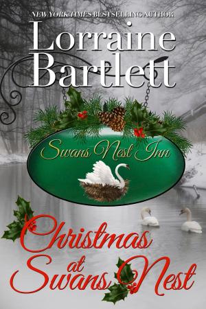 Cover of the book Christmas At Swans Nest by Lorraine Bartlett