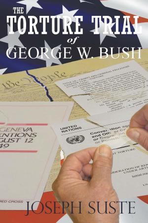 Cover of The Torture Trial of George W. Bush