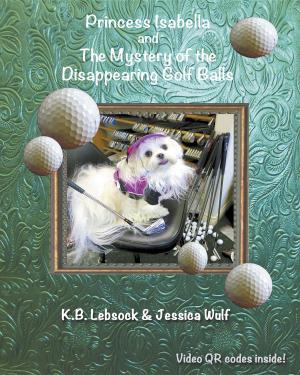 Cover of Princess Isabella and The Mystery of the Disappearing Golf Balls